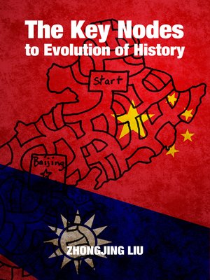 cover image of The Key Nodes to Evolution of History